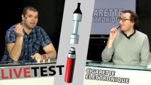 La cigarette lectronique en LiveTest !