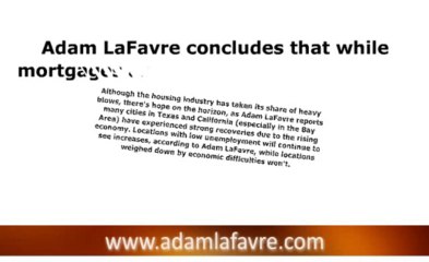 Real Estate Investor Adam LaFavre Reports Latest News in Housing Industry