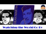 Dean Martin - Watching the World Go By (HD) Officiel Seniors Musik