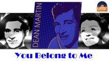 Dean Martin - You Belong to Me (HD) Officiel Seniors Musik