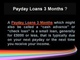 3 Months Payday Loans  For UK Customers