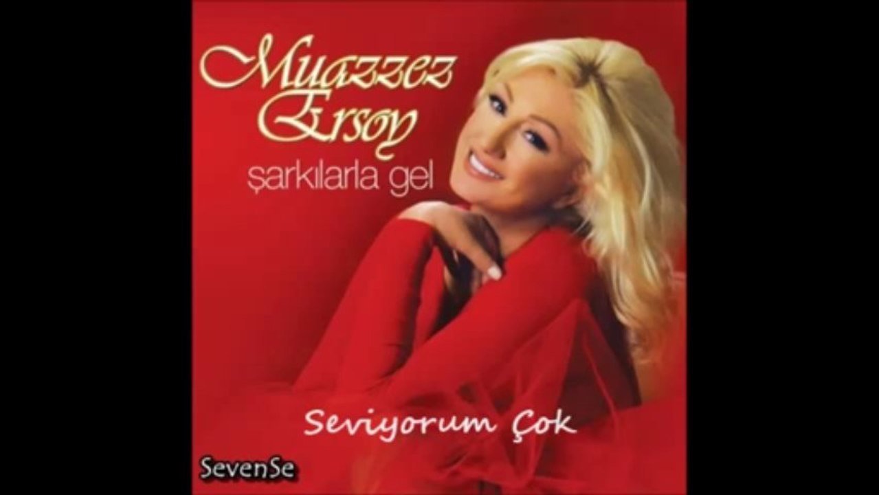 Muazzes Ersoy - Seviyorum Çok - ( Şarkılarla Gel ) 2014