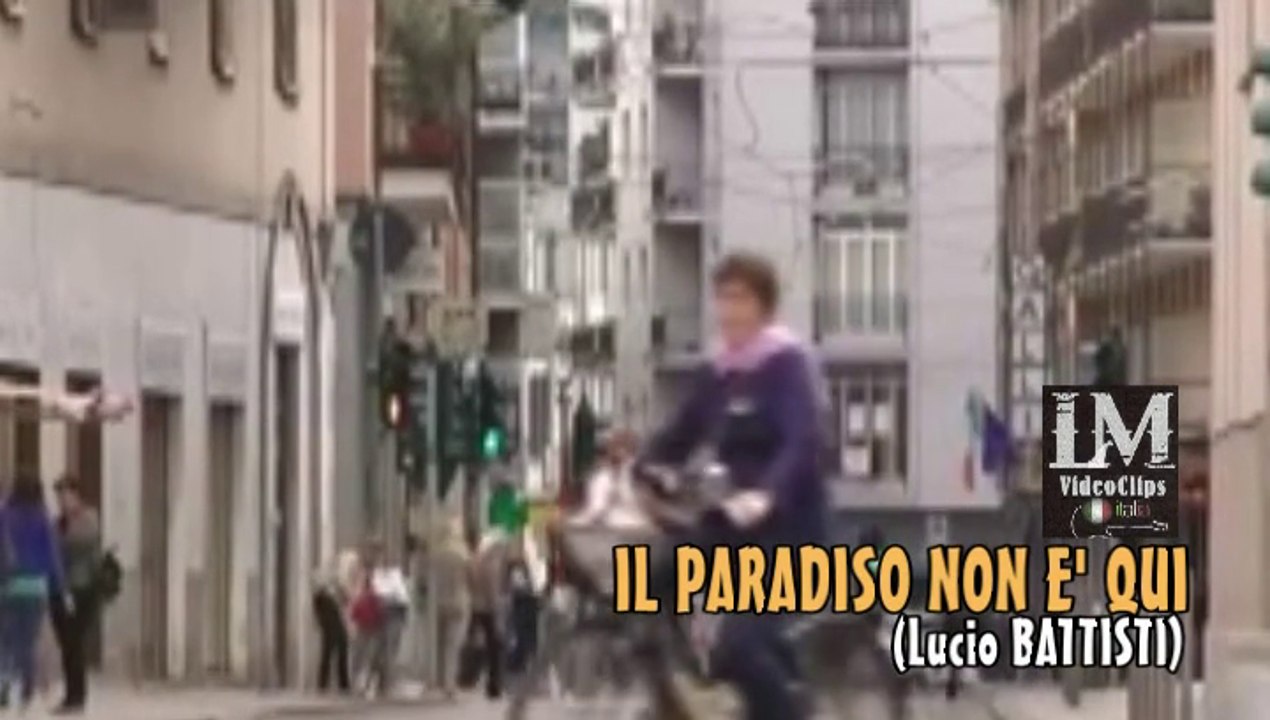 IL PARADISO NON E' QUI   (Lucio Battisti)