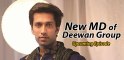 Aditya will become MD of Deewan Group - Pyaar ka Dard Hai Meetha Meetha Pyaara Pyaara