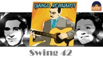 Django Reinhardt & Stéphane Grappelli - Swing 42 (HD) Officiel Seniors Musik