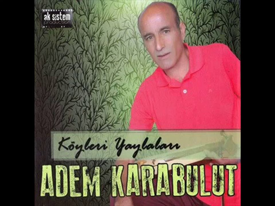 Adem Karabulut - 03 Kürtün Pazarında (2013)