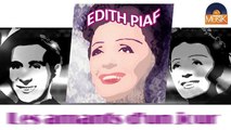 Edith Piaf - Les amants d'un jour (HD) Officiel Seniors Musik