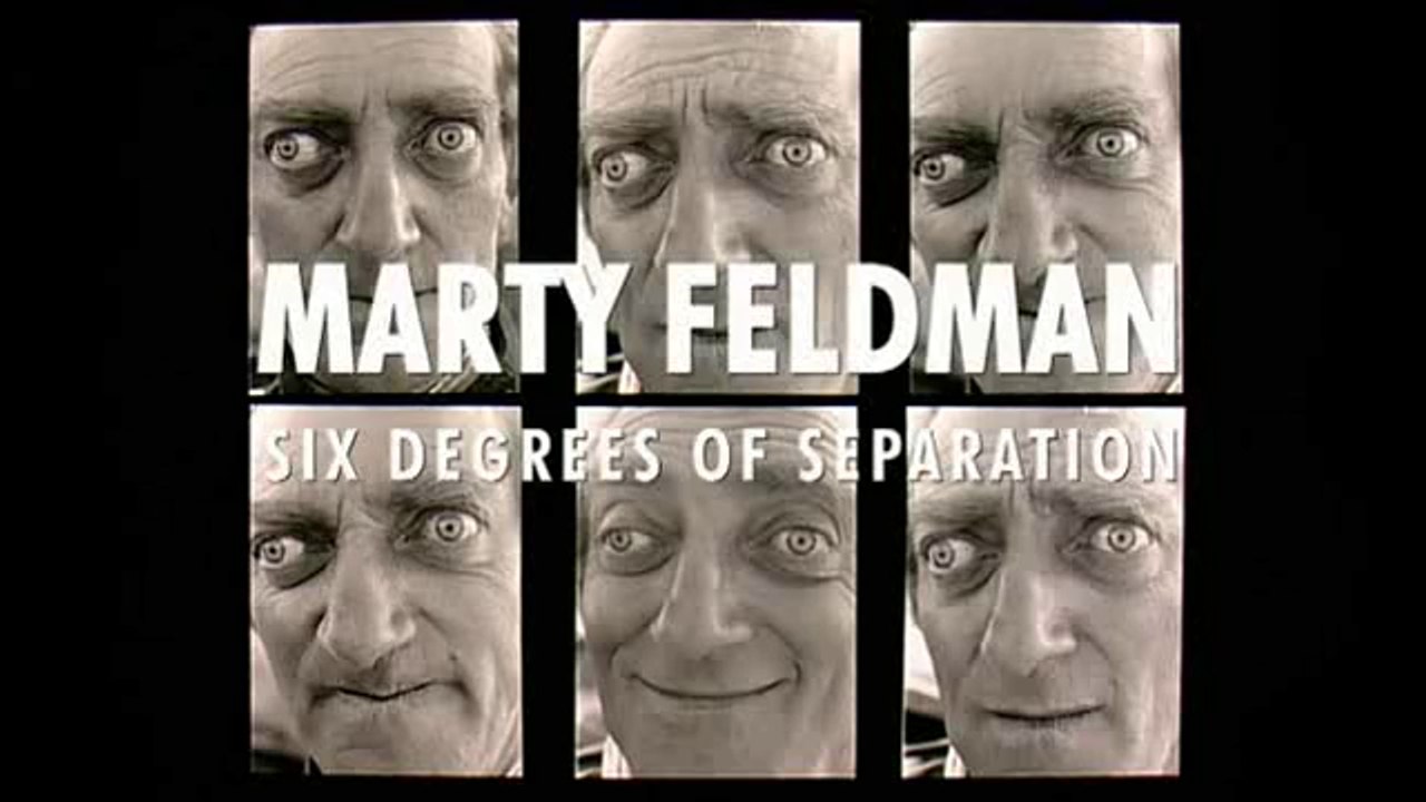 Marty Feldman - Six Degrees of Separation