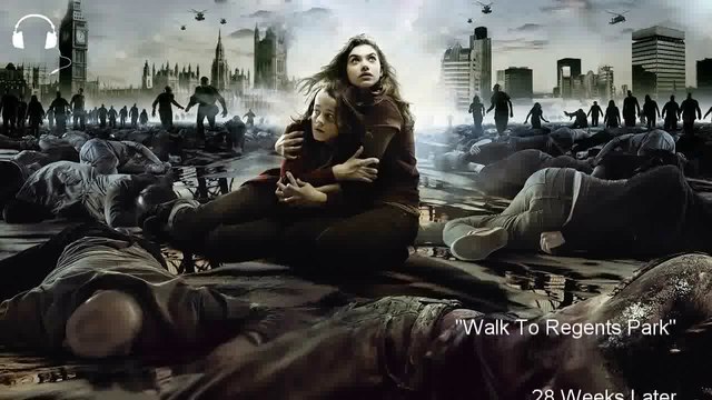 28 Weeks Later OST - Walk To Regents Park (extended version)