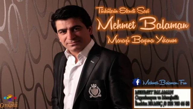 MEHMET BALAMAN _ MARAŞI BAŞINA YIKARIM Seslisehir.com sesli sehir,seslisehir[ATİL_44]