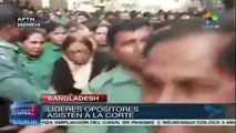 Banglades: 3 líderes opositores fueron presentados ante la Corte