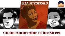 Ella Fitzgerald - On the Sunny Side of the Street (HD) Officiel Seniors Musik