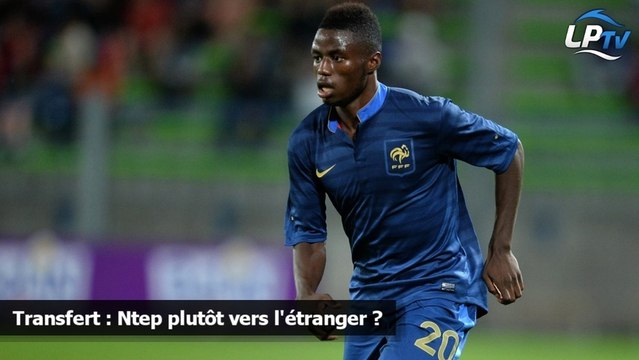 Transfert : Ntep plutôt vers l'étranger ?