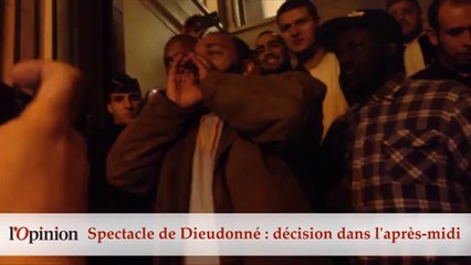 60’’ : Spectacle de Dieudonné, décision cet après-midi
