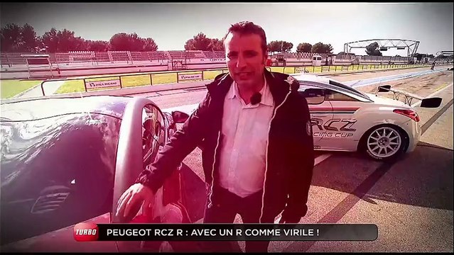 Essai : Peugeot RCZ R (Emission Turbo du 17/11/2013)