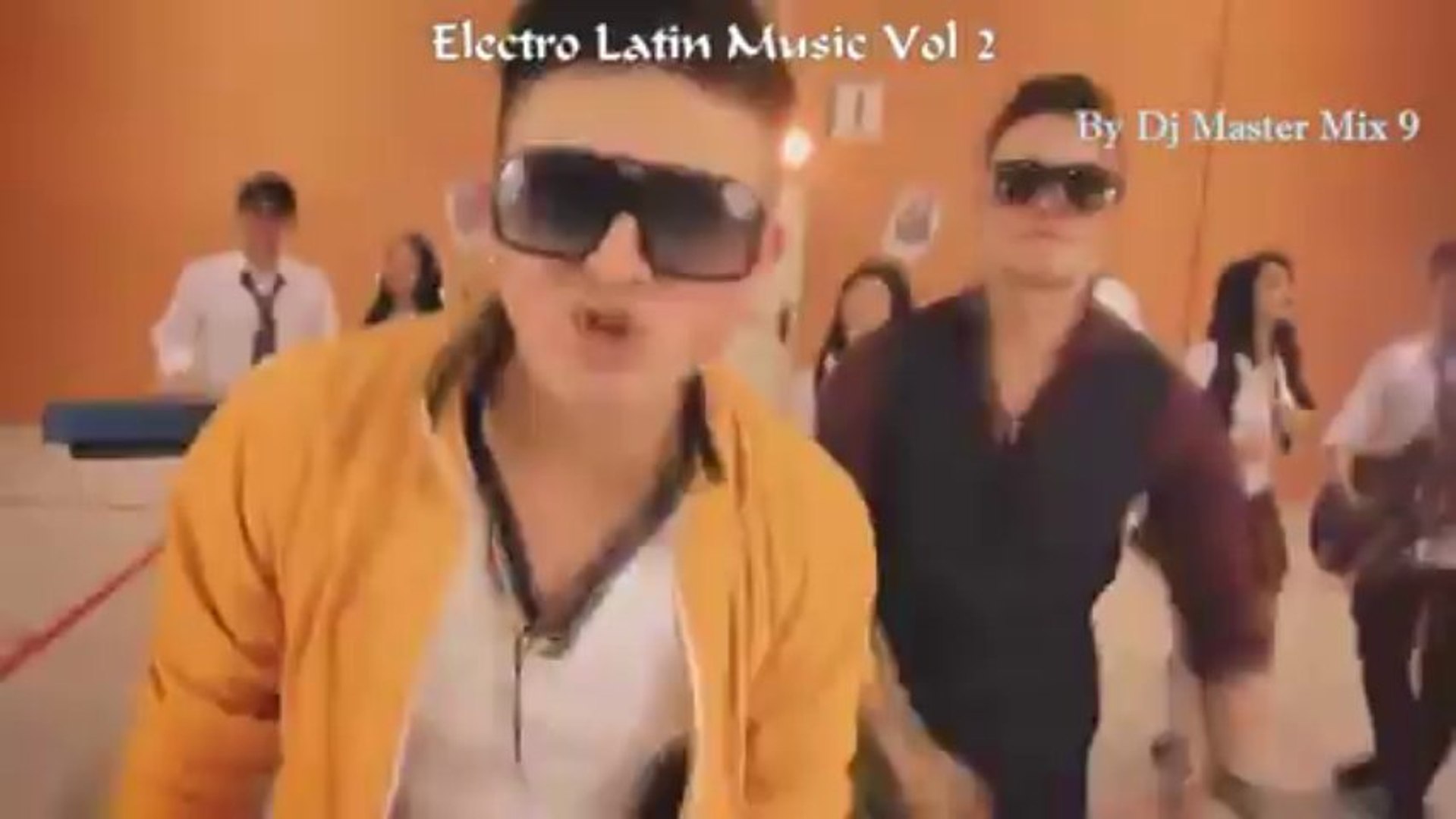 ⁣Electro Latin Music Vol 2 (November 2013)  Remix By Dj Master Mix 9