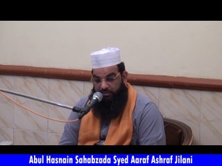 Adaab e Rasool SalalahoAlehWasalam - Syed Aaraaf Ashraf Jilani - 5 January 2014