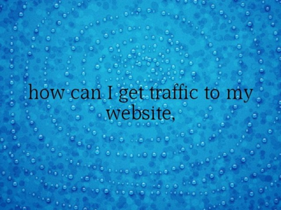 drive targeted website traffic