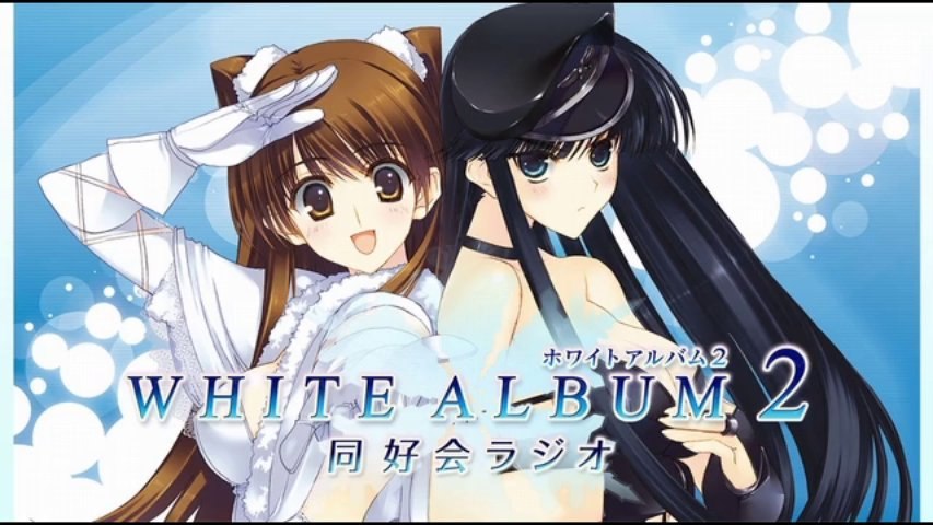 WHITE ALBUM2 同好会ラジオ 第72話 1月10日放送 - 動画 Dailymotion