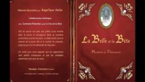 La Belle et la Bête - Version longue ( Extraits )