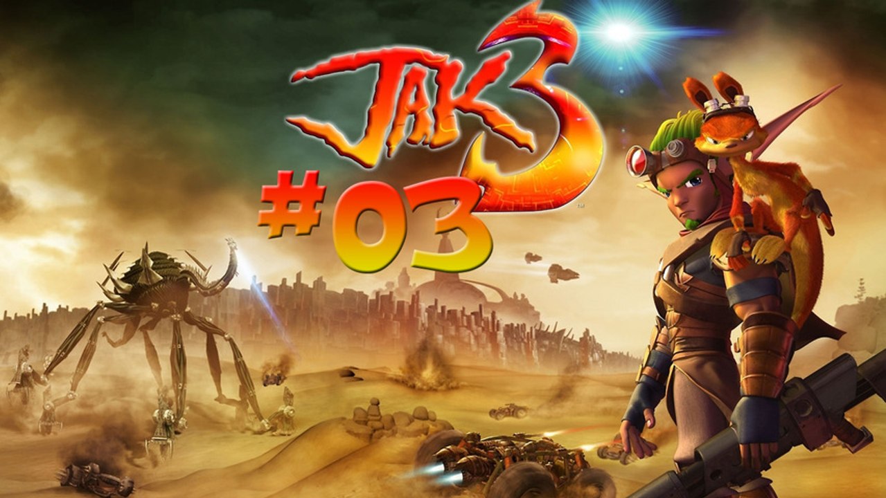 [FR] Jak 3 -03- "Retour à l'arène"