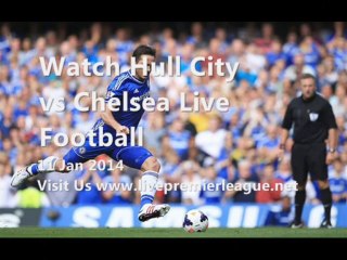 Watch Live Football Hull City vs Chelsea Online