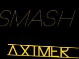 Aximer - Smash (original mix)