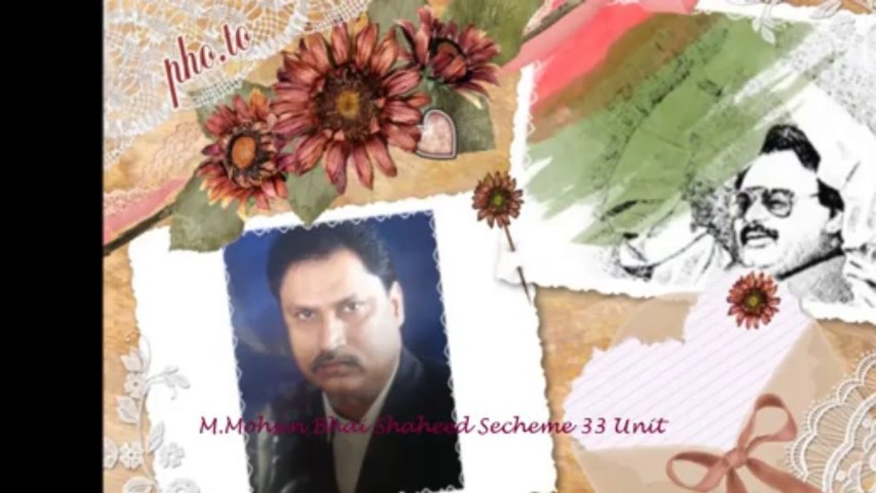 MQM Shaheed Song (Mohsin Bhai Shaheed)