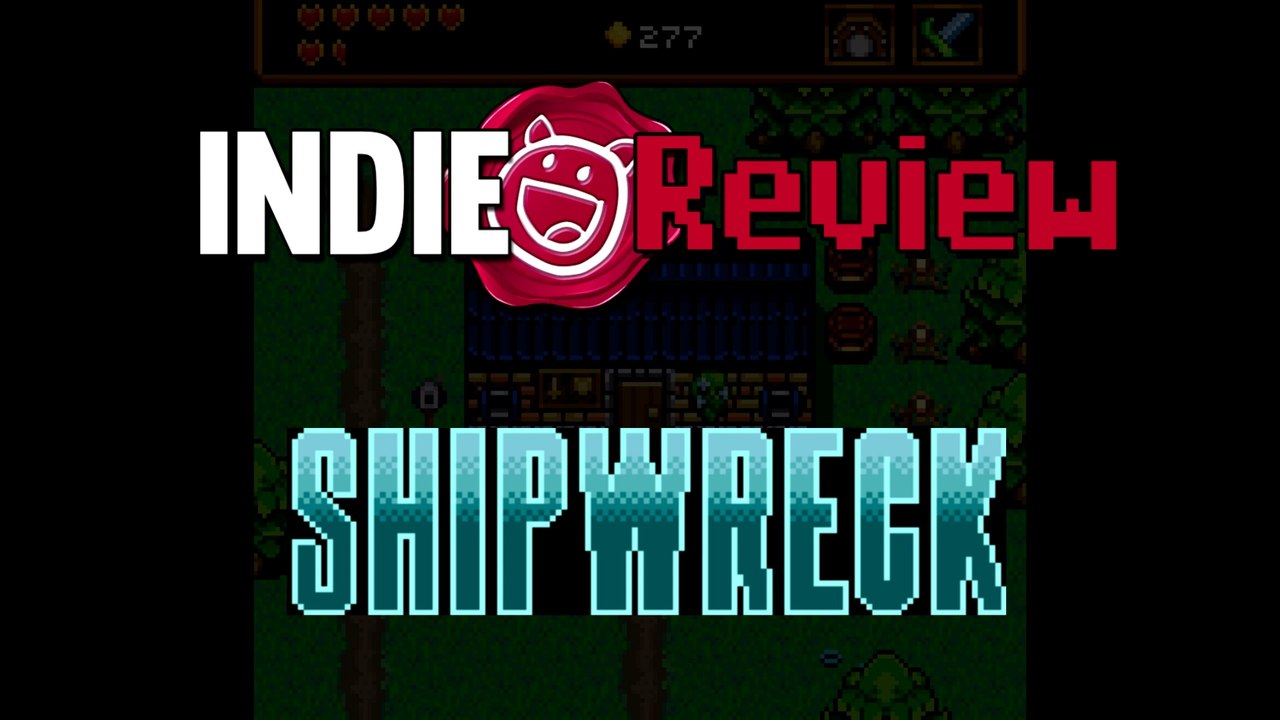 Indie Review - Shipwreck