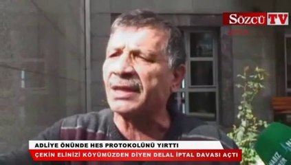 Adliye önünde HES protokolünü yırttı