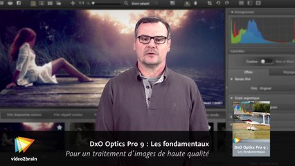 La correction d’images avec les logiciels DxO Labs : trailer | video2brain.com