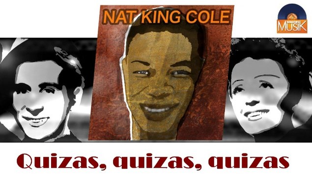 Nat King Cole - Quizas, quizas, quizas (HD) Officiel Seniors Musik