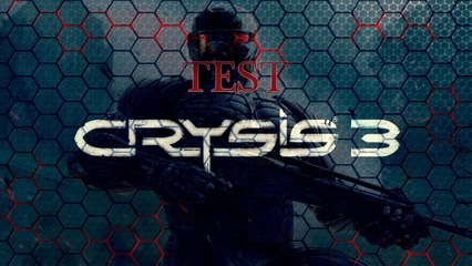 | Test | Crysis 3 | PC |