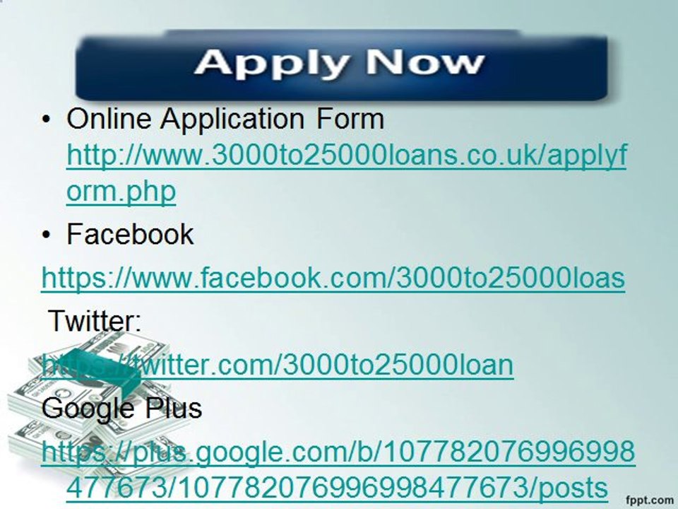 3000 to 25000 Loans