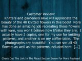 Noni Flowers: 40 Exquisite Knitted Flowers Review