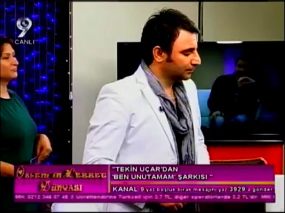 TEKİN UÇAR-- KANAL 9 -BEN UNUTAMAM 2012