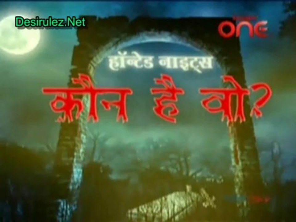 Haunted Nights -13th January 2014 pt3