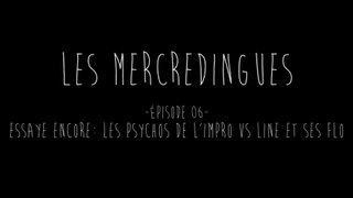 Les Mercredingues - épisode 06