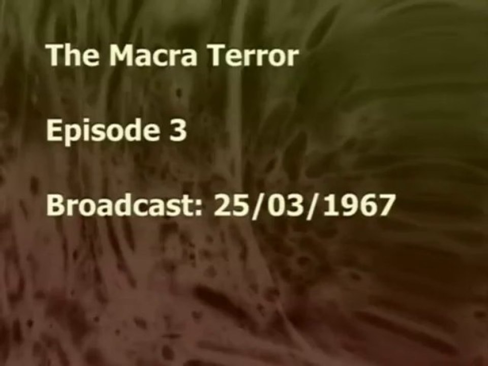 034 - The Macra Terror - Extra - Surviving Footage