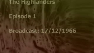 031 - The Highlanders - Extra - Surviving Footage