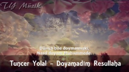 Tuncer Yolal - Doyulurmu o Ahmede