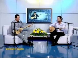 Orhan YALCIN & Ismail KARTAL - Ogul (GÖNÜLDEN EZGILER)