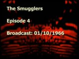 028 - The Smugglers - Extra - Surviving Footage