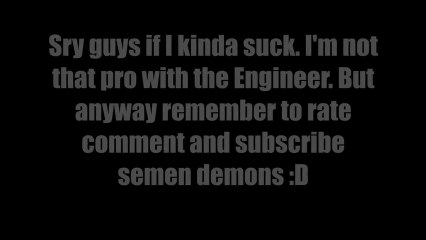 TF2 Engineer Spotlight