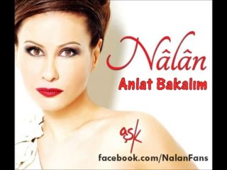 Nalan ft. Fatih Erkoç - Anlat Bakalım (2012)