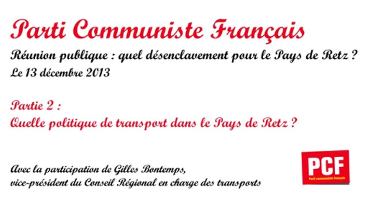 Quel désenclavement pour le Pays de Retz ? Partie 2.2 : Quelle politique de transport pour le Pays de Retz ?