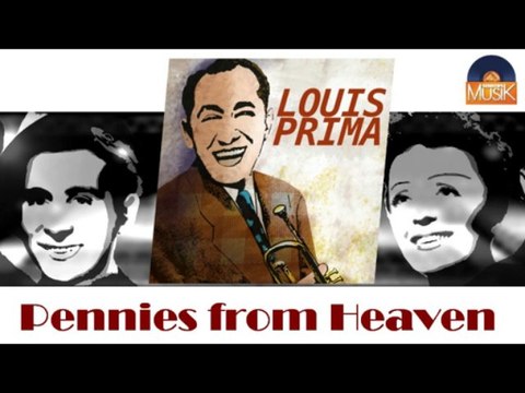Louis Prima - Pennies from Heaven (HD) Officiel Seniors Musik