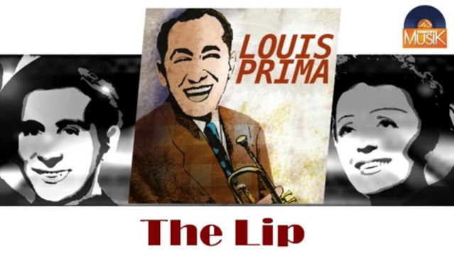 Louis Prima - The Lip (HD) Officiel Seniors Musik