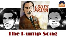 Louis Prima - The Pump Song (HD) Officiel Seniors Musik