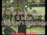 EDİBE SULARİ 1 Temmuz 1993 Sivas Pir Sultan Abdal Etkinlikleri